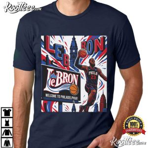 Welcome To Philadelphia LeBron James 76ers Comic Graphic T Shirt (4)