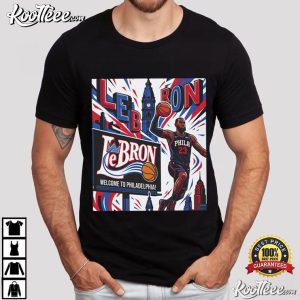 Welcome To Philadelphia LeBron James 76ers Comic Graphic T Shirt (1)