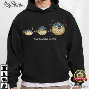 Animal Lovers That Escalated Quickly Funny Fish Escalation T Shirt (3)