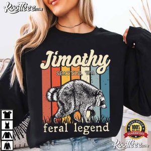 Woodland Jimothy Feral Legend Raccoon Funny Trash Panda Vintage T-Shirt Woodland Jimothy Feral Legend Raccoon Funny Trash Panda Vintage T Shirt (1 (4)