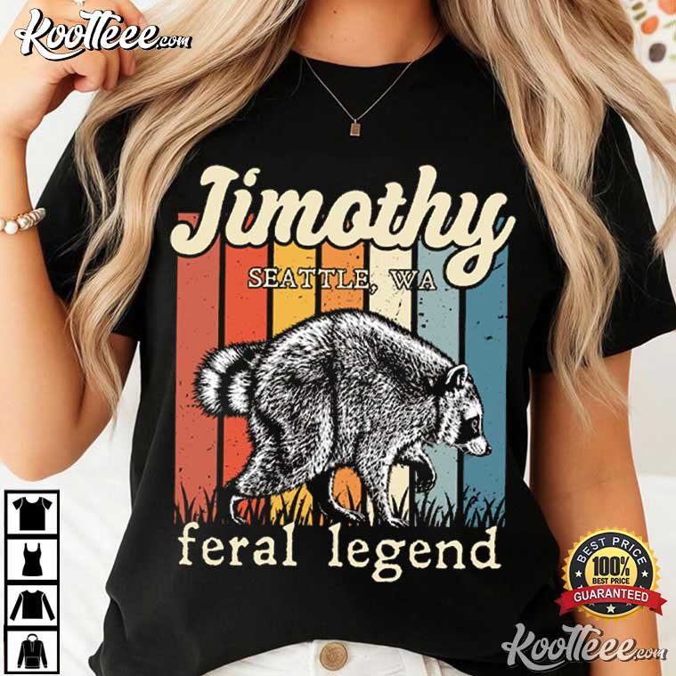 Woodland Jimothy Feral Legend Raccoon Funny Trash Panda Vintage T-Shirt Woodland Jimothy Feral Legend Raccoon Funny Trash Panda Vintage T-Shirt