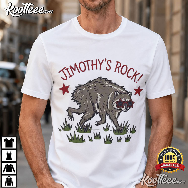 Jimothys Rock Raccoon Funny Trash Panda T-Shirt Jimothys Rock Raccoon Funny Trash Panda T-Shirt