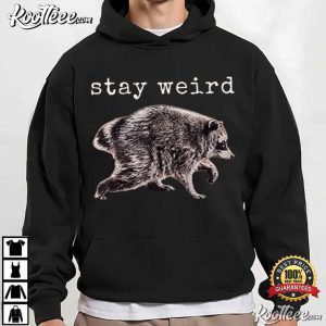 Stay Weird Funny Timothy Raccoon Seattle Short Spine T Shirt (3)