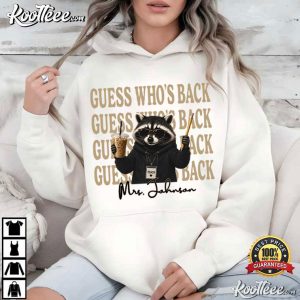 Raccoon Guess Who's Back Custom Name Teacher T Shirt (2)