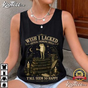 Frog Wish I Lacked Critical Thinking Skills Funny Sarcastic T Shirt (2)
