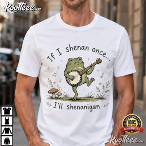 Woodland If I Shenan Once I'll Shenanigan Banjo Funny Frog T-Shirt Woodland If I Shenan Once I'll Shenanigan Banjo Funny Frog T Shirt (3)