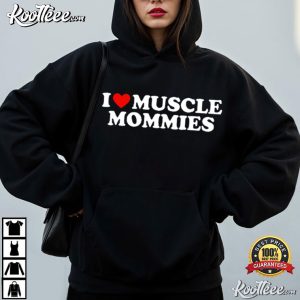 I Love Muscle Mommies Gym T Shirt (3)