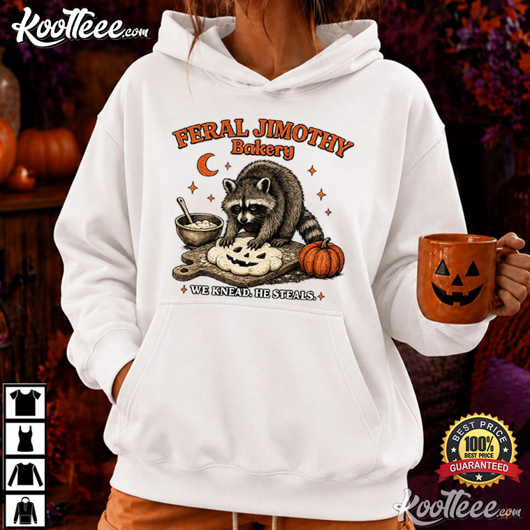 Spooky Season Raccoon Halloween Feral Jimothy Bakery T-Shirt Spooky Season Raccoon Halloween Feral Jimothy Bakery T-Shirt