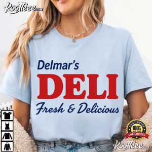 Grocery Store Delmar's Deli Fresh And Delicious Vintage T-Shirt Grocery Store Delmar's Deli Fresh And Delicious Vintage T Shirt (1)