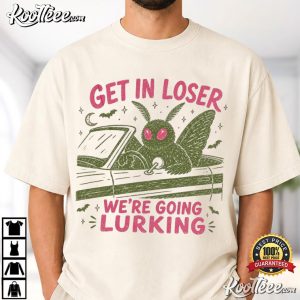 Mothman Car Get In Loser We're Going Lurking Funny Cryptid T Shirt (1)
