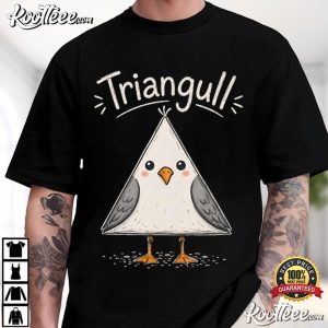Triangull Cute Triangle Seagull Funny Bird Pun T Shirt (1)
