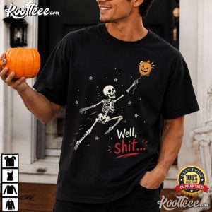 Well Shit Skeleton Balloon Funny Halloween T Shirt (4)