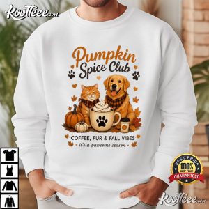 Pumpkin Spice Club Fall Coffee Lover Dog And Cat Lover T Shirt (1)