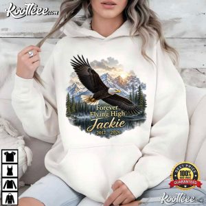 Forever Flying High Jackie Bald Eagle Memorial T-Shirt Forever Flying High Jackie Bald Eagle Memorial T Shirt (4)