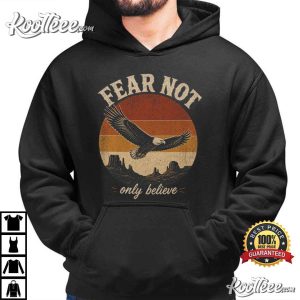 Fear Not Only Believe Retro Eagle Christian Faith Bible Verse T Shirt (2)