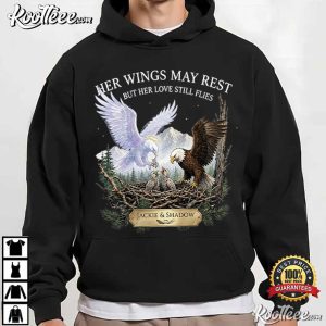 Jackie And Shadow Bald Eagles In Memory Of Jackie Eagle T Shirt (4)