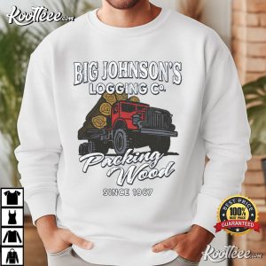 Logging Big Johnson's Funny Logger Truck Driver T Shirt (2)