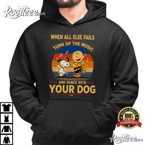 Snoopy Charlie Brown Peanuts Dance With Your Dog Fan Gift T-Shirt Snoopy Charlie Brown Peanuts Dance With Your Dog Fan Gift T Shirt (1)