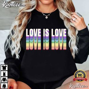 Love Is Love Rainbow Pride LGBTQ Love T Shirt (1)