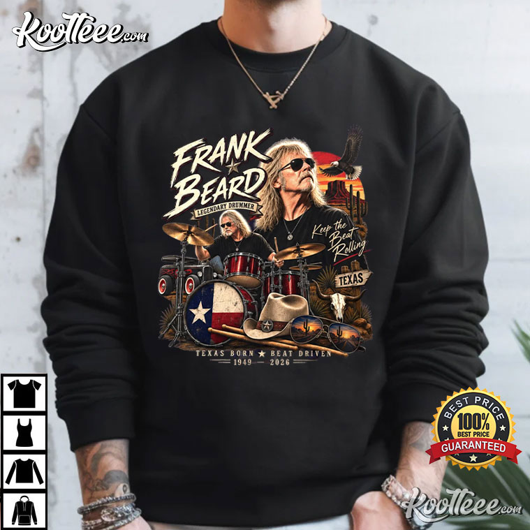 Frank Beard Tribute Vintage Drummer Texas Rock T-Shirt Frank Beard Tribute Vintage Drummer Texas Rock T-Shirt