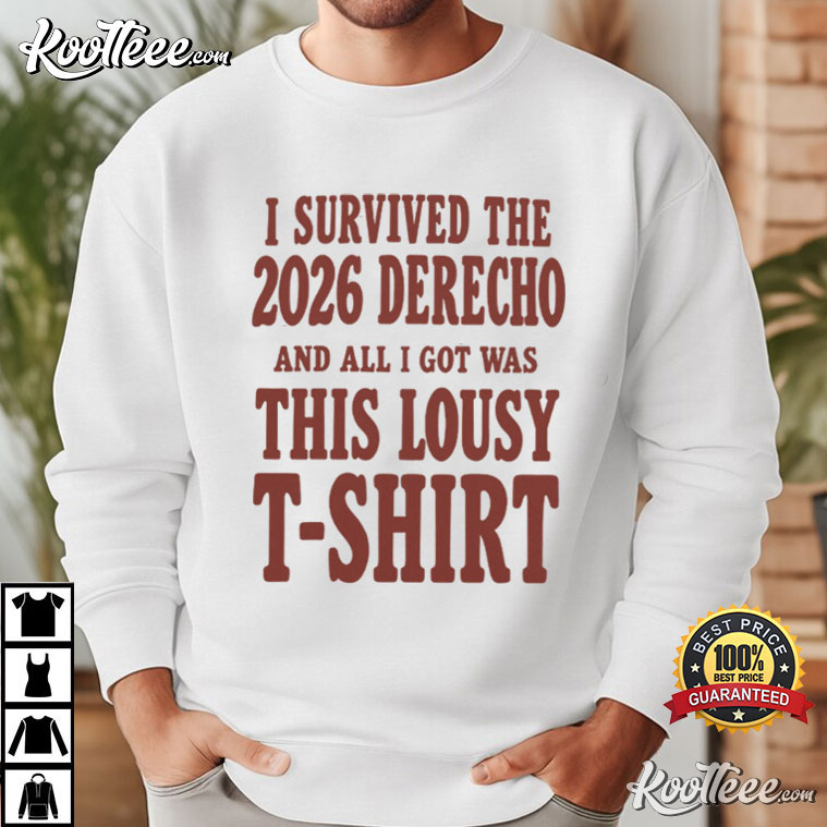 Midwest Storm Survivor 2026 Derecho Northwest Indiana Storm T-Shirt Midwest Storm Survivor 2026 Derecho Northwest Indiana Storm T-Shirt