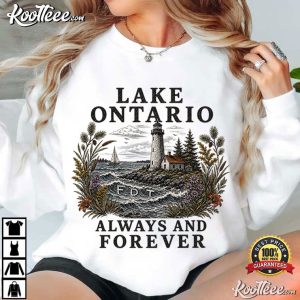 Anti Trump Lake Ontario Always And Forever Political T-Shirt Anti Trump Lake Ontario Always And Forever Political T Shirt (2)