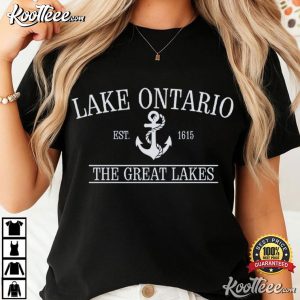 Lake Ontario Est 1615 Lake Travel Great Lakes T-Shirt Lake Ontario Est 1615 Lake Travel Great Lakes T Shirt (2)