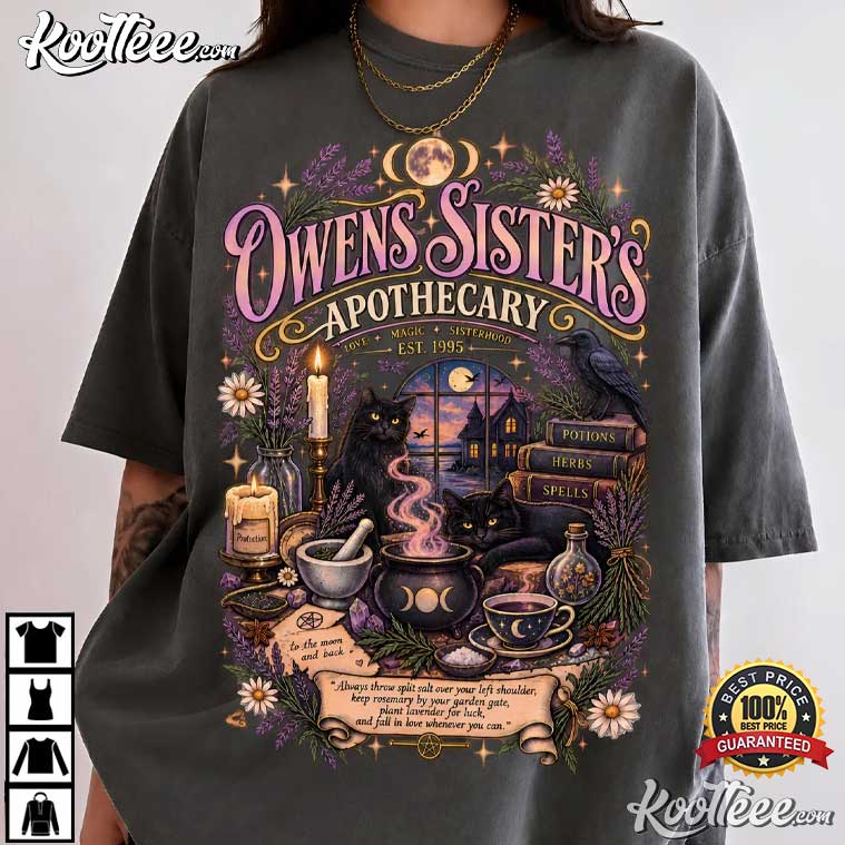 Owens Sisters Apothecary Practical Magic Witch Halloween T-Shirt Owens Sisters Apothecary Practical Magic Witch Halloween T-Shirt