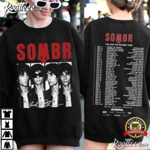 Sombr World Tour You Are The Reason Tour Indie Music T Shirt (1)
