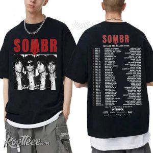 Sombr World Tour You Are The Reason Tour Indie Music T Shirt (3)