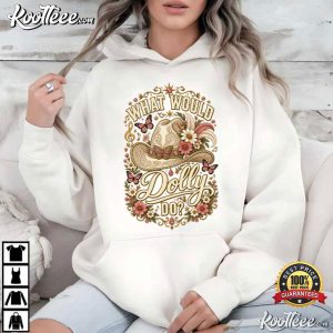 Dolly Parton What Would Dolly Do Cowgirl Hat Western Floral T Shirt (1)