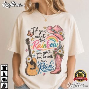 Dolly Parton If You Want Rainbow Put Up With Rain Western Country T Shirt (1)