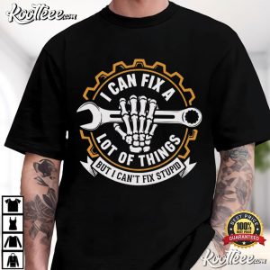 I Can Fix A Lot Of Things Skeleton Hand Wrench Funny Mechanic T Shirt (4)