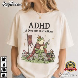 A Diva Has Distractions Funny ADHD Whimsical Fantasy T-Shirt A Diva Has Distractions Funny ADHD Whimsical Fantasy T Shirt (2)
