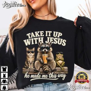 Christian Take It Up With Jesus Funny Animal T Shirt (1)