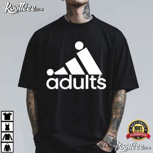 Adults Inappropriate Funny Sarcastic Meme T Shirt (4)
