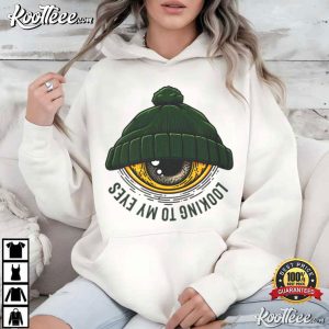 Looking To My Eyes Eye With Beanie T-Shirt Looking To My Eyes Eye With Beanie T Shirt (4)