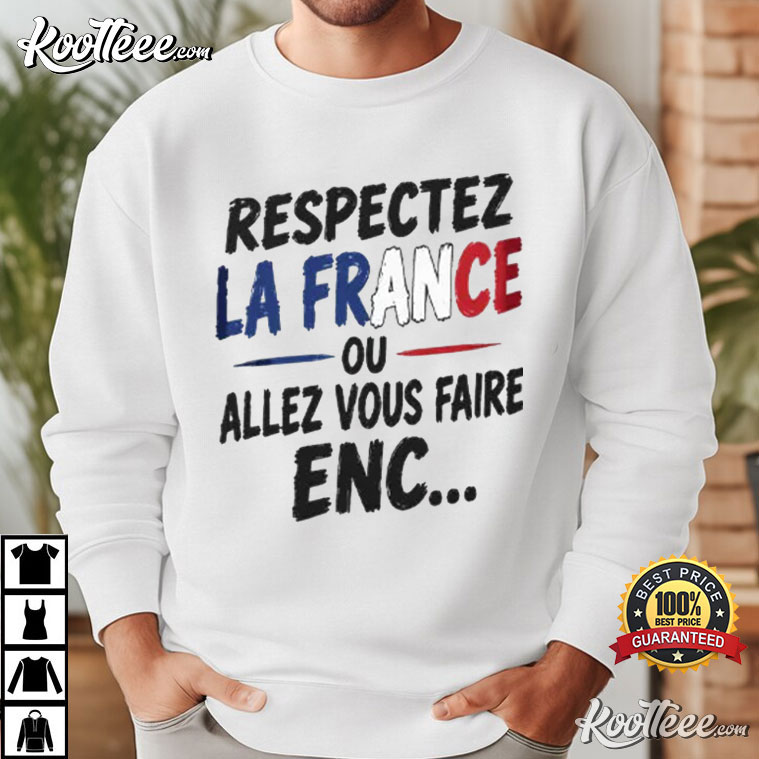 Matthieu Letho Duclos Respectez La France T-Shirt Matthieu Letho Duclos Respectez La France T-Shirt