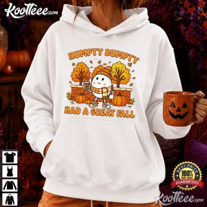 Humpty Dumpty Had A Great Fall Autumn Fall T Shirt (3)