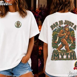 Bigfoot Par Is Just A Myth Golf Graphic T Shirt (1)