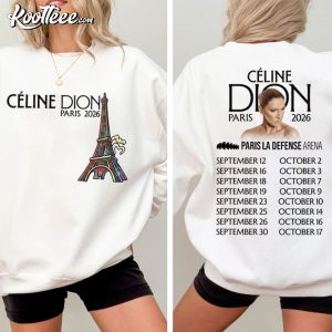 Céline Dion Paris Tour Live On Tour 2026 Fan Gift T-Shirt Céline Dion Paris Tour Live On Tour 2026 Fan Gift T Shirt (4)