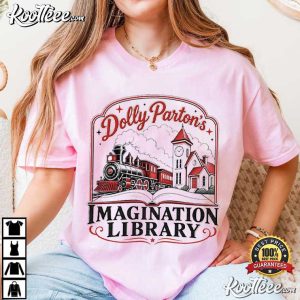 Dolly Parton Imagination Library Quote Country Music T-Shirt Dolly Parton Imagination Library Quote Country Music T Shirt (2)
