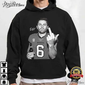 Baker Mayfield Middle Finger Tampa Football Sports T-Shirt Baker Mayfield Middle Finger Tampa Football Sports T Shirt (4)