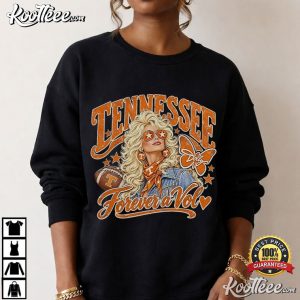 Dolly Tennessee Forever A Vol Orange Football Game Day T Shirt (4)