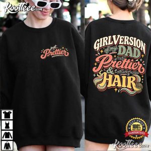 Girl Version Of My Dad Funny Dad Daughter Gift T-Shirt Girl Version Of My Dad Funny Dad Daughter Gift T Shirt (2)