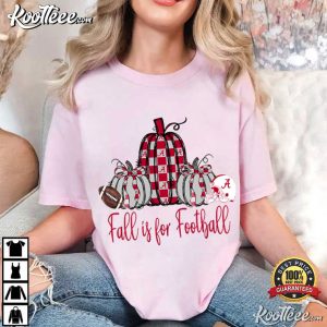 Fall Is For Football Alabama Game Day Pumpkin Season T-Shirt Fall Is For Football Alabama Game Day Pumpkin Season T Shirt (3)