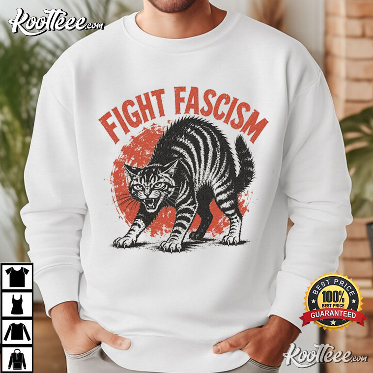 Fight Fascism Retro Protest Cat Vintage Activist T-Shirt Fight Fascism Retro Protest Cat Vintage Activist T-Shirt