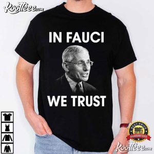 Will Ferrell In Fauci We Trust T Shirt (1)