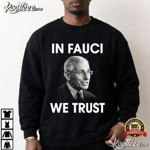 Will Ferrell In Fauci We Trust T Shirt (2)