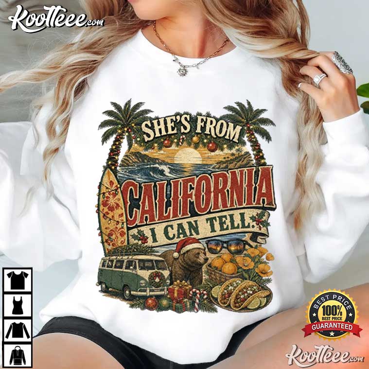 She's From California Christmas Coastal Holiday Surf T-Shirt She's From California Christmas Coastal Holiday Surf T-Shirt